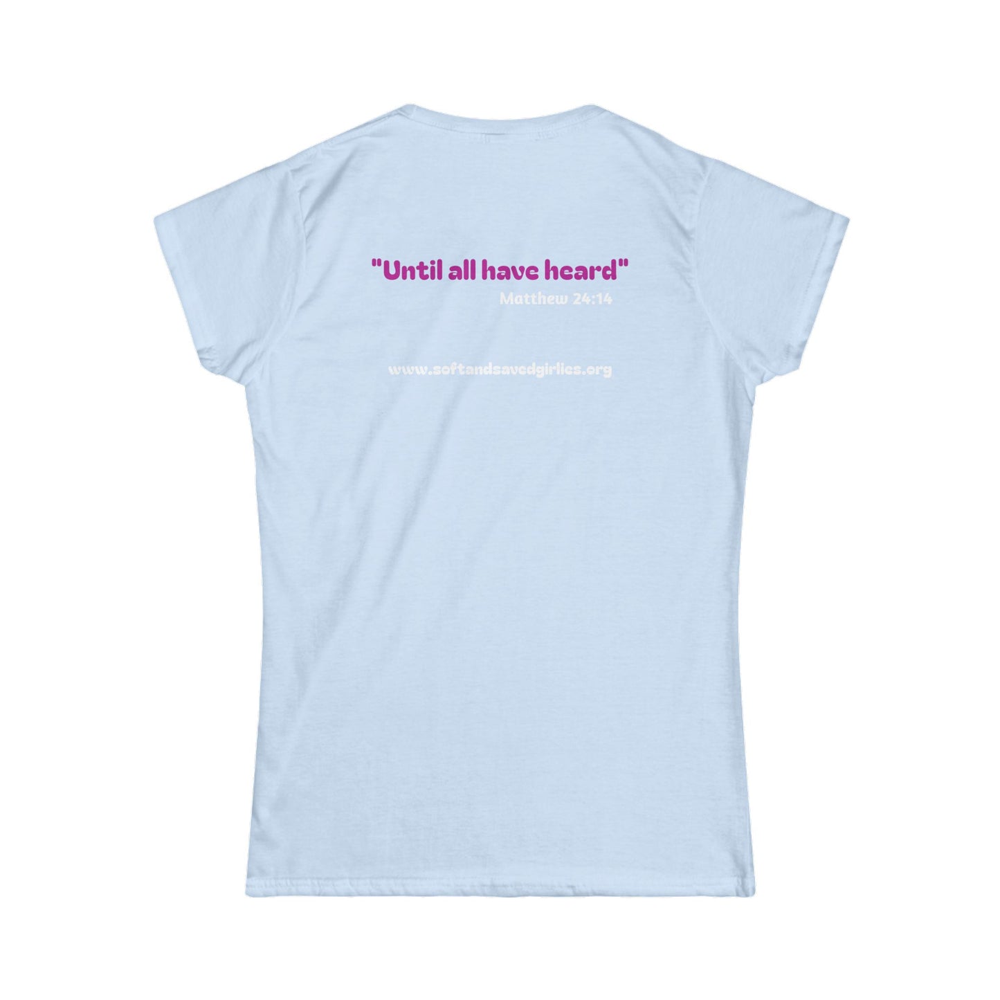 SOFT and SAVED life Woman's T-shirt