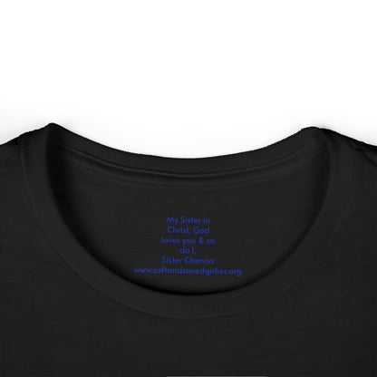 God is #GirlDad!  Matthew 28-1-7 Woman's T-shirt