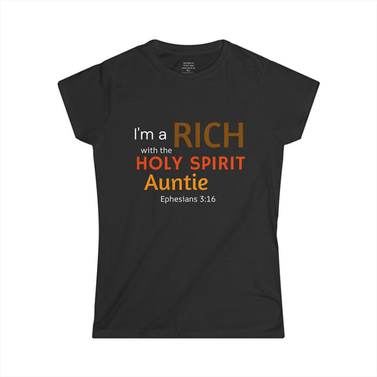 RICH with the Holy Spirit Auntie Woman's T-shirt
