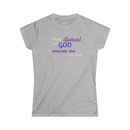 I'm a Damsel Woman's T-shirt