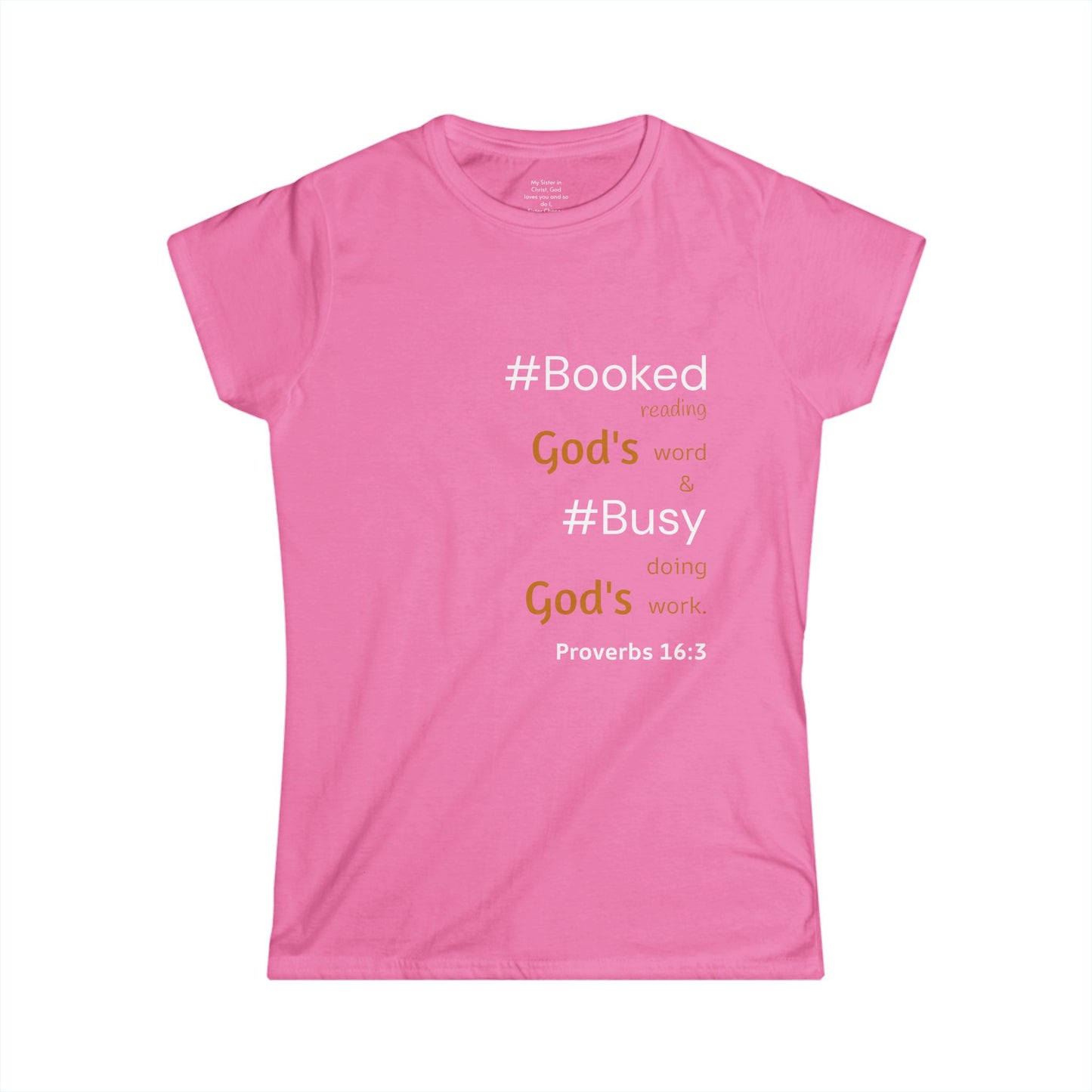 #BOOKED and #BUSY Woman's T-shirt