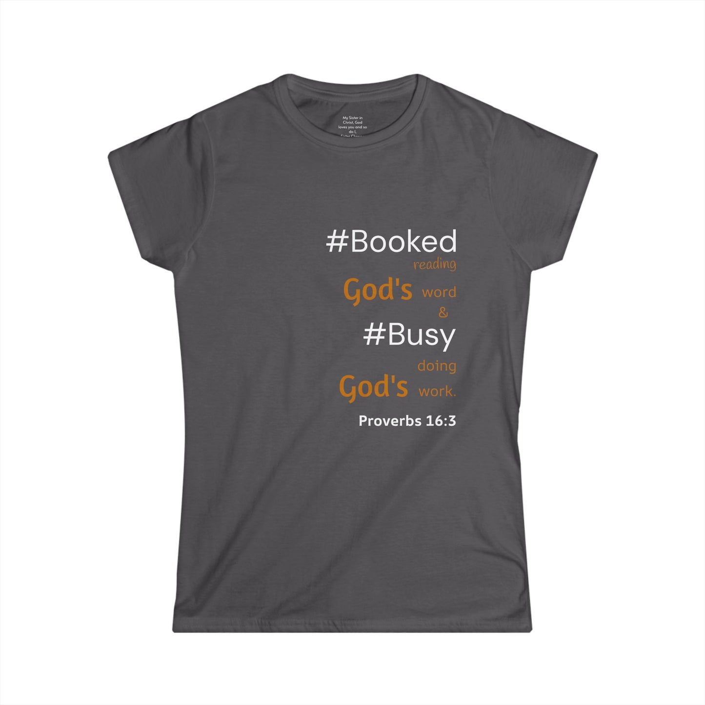 #BOOKED and #BUSY Woman's T-shirt
