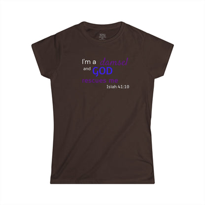 I'm a Damsel Woman's T-shirt