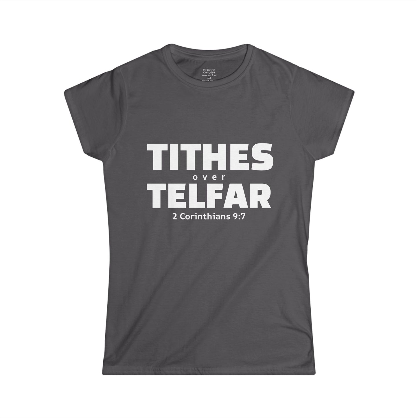 TITHES over TELFAR Woman's T-shirt