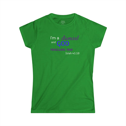 I'm a Damsel Woman's T-shirt