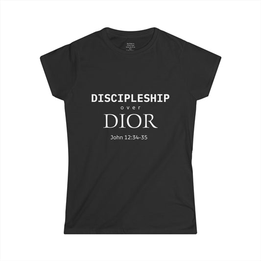 DISCIPLESHIP over DIOR Woman's T-shirt
