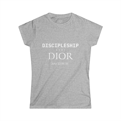 DISCIPLESHIP over DIOR Woman's T-shirt