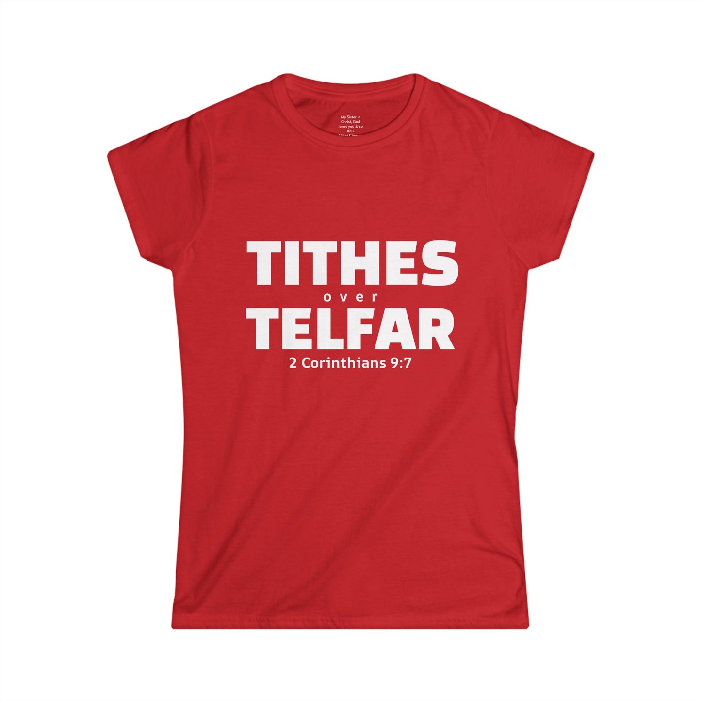 TITHES over TELFAR Woman's T-shirt