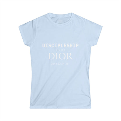 DISCIPLESHIP over DIOR Woman's T-shirt