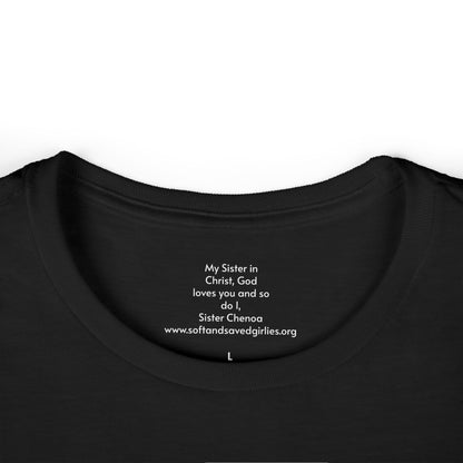 SOFT and SAVED life Woman's T-shirt