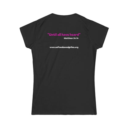 SOFT and SAVED life Woman's T-shirt