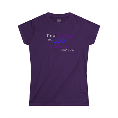 I'm a Damsel Woman's T-shirt