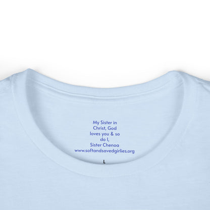 God is #GirlDad!  Matthew 28-1-7 Woman's T-shirt