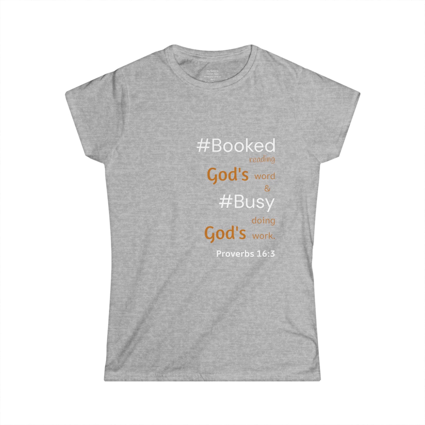 #BOOKED and #BUSY Woman's T-shirt
