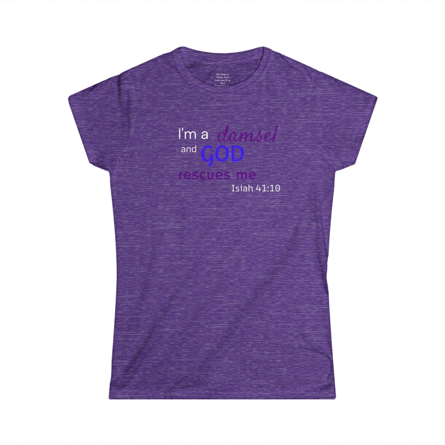 I'm a Damsel Woman's T-shirt