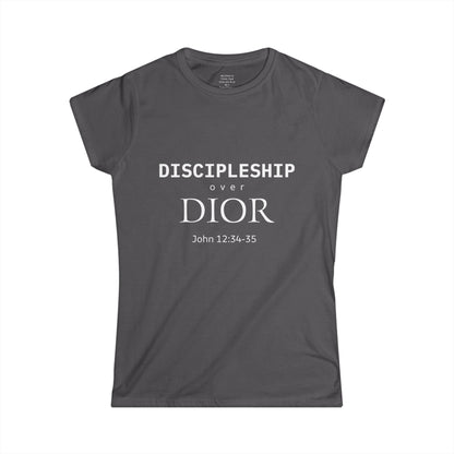DISCIPLESHIP over DIOR Woman's T-shirt