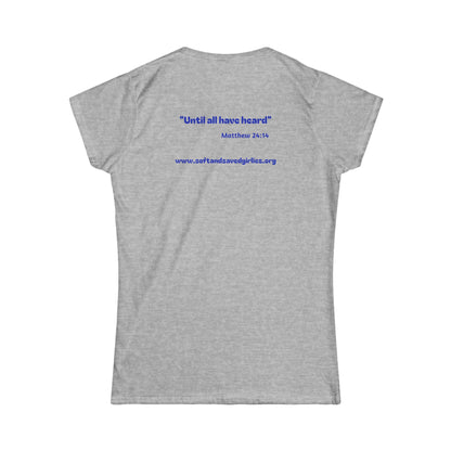 God is #GirlDad!  Matthew 28-1-7 Woman's T-shirt