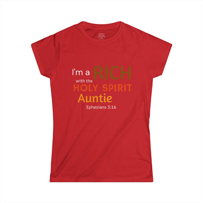 RICH with the Holy Spirit Auntie Woman's T-shirt