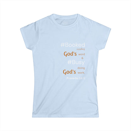 #BOOKED and #BUSY Woman's T-shirt