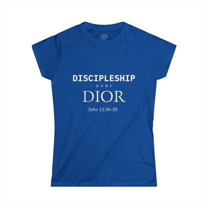 DISCIPLESHIP over DIOR Woman's T-shirt