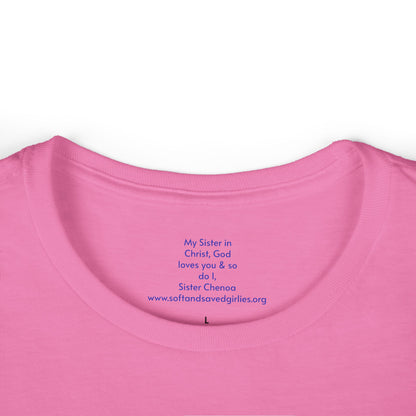 God is #GirlDad!  Matthew 28-1-7 Woman's T-shirt
