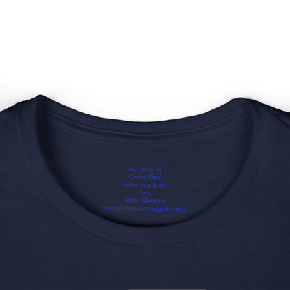 God is #GirlDad!  Matthew 28-1-7 Woman's T-shirt