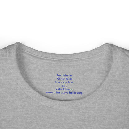 God is #GirlDad!  Matthew 28-1-7 Woman's T-shirt