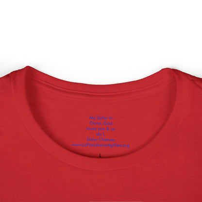 God is #GirlDad!  Matthew 28-1-7 Woman's T-shirt