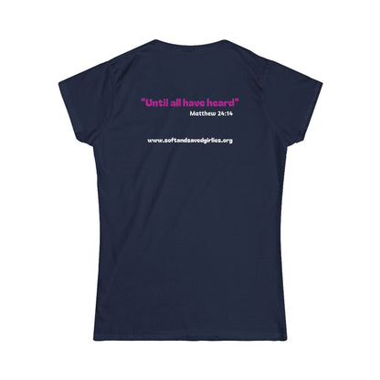 SOFT and SAVED life Woman's T-shirt
